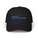Jump First, Panic Artistically Later – Classic Dad Cap