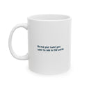 Be the Plot Twist You Want to See in the World – Ceramic Mug (11oz)