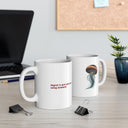 Regret Is Just Past You Being Dramatic – Ceramic Mug (11oz)