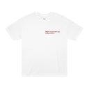 Regret Is Just Past You Being Dramatic – Unisex Classic Tee