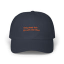 Only Dead Fish Go with the Flow – Classic Dad Cap